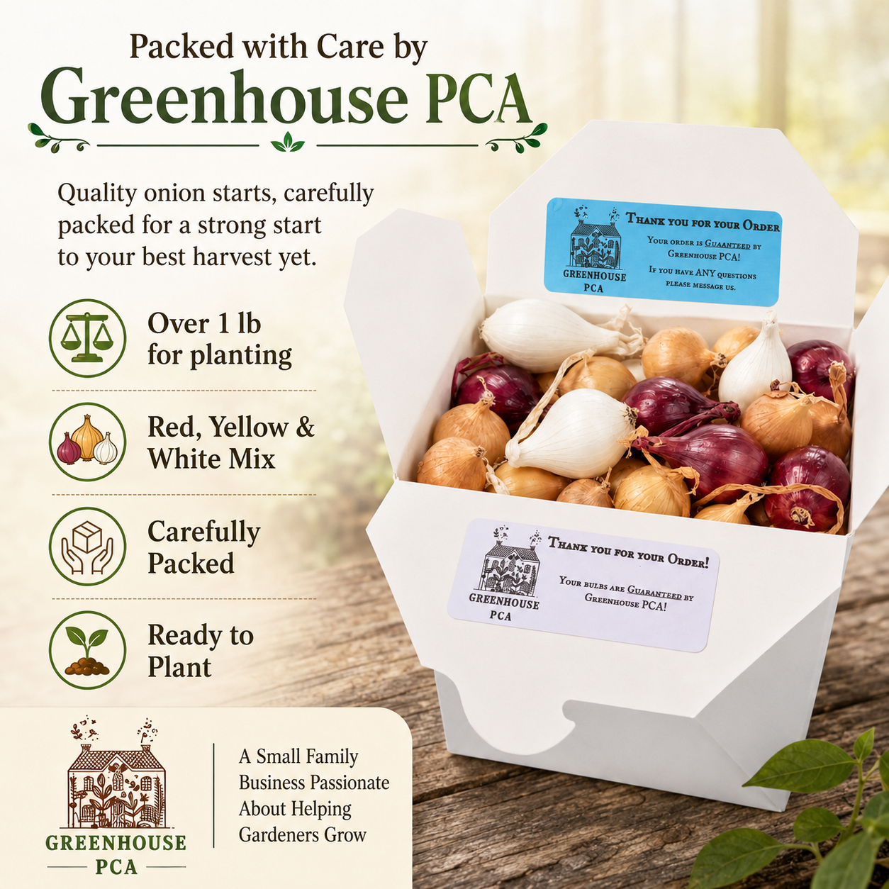 Onion sets packed with care by Greenhouse PCA, a small family business, with a thank you card in every box